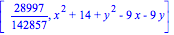 [28997/142857, x^2+14+y^2-9*x-9*y]